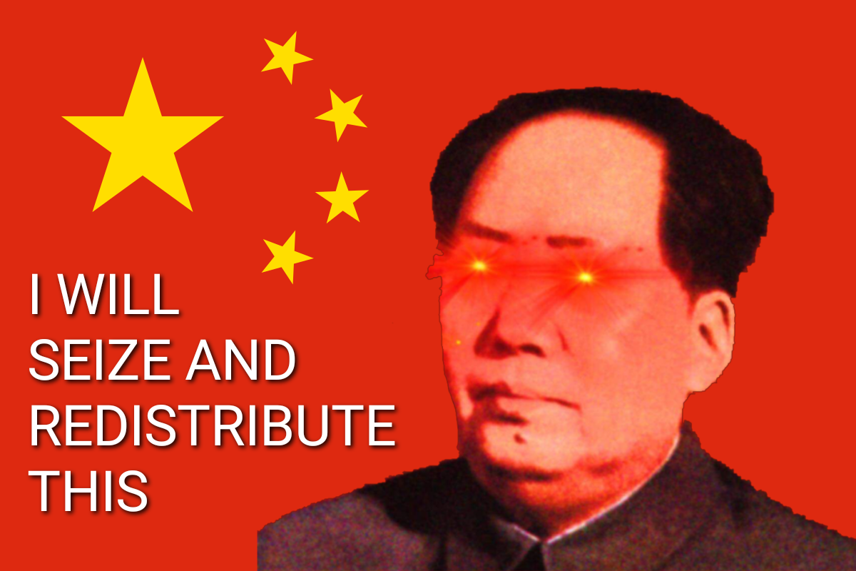 This meme is a humorous image of Mao Zedong, a former Chinese leader, with a distorted and exaggerated expression. The image is captioned with the phrase "I will seize and redistribute this", which is a playful and ironic take on the original phrase "I will seize and redistribute the means of production", a famous quote from Mao's writings. The meme is likely poking fun at the idea of Mao's radical ideology and the concept of "seizing" and "redistributing" something, often in a humorous and satirical way.